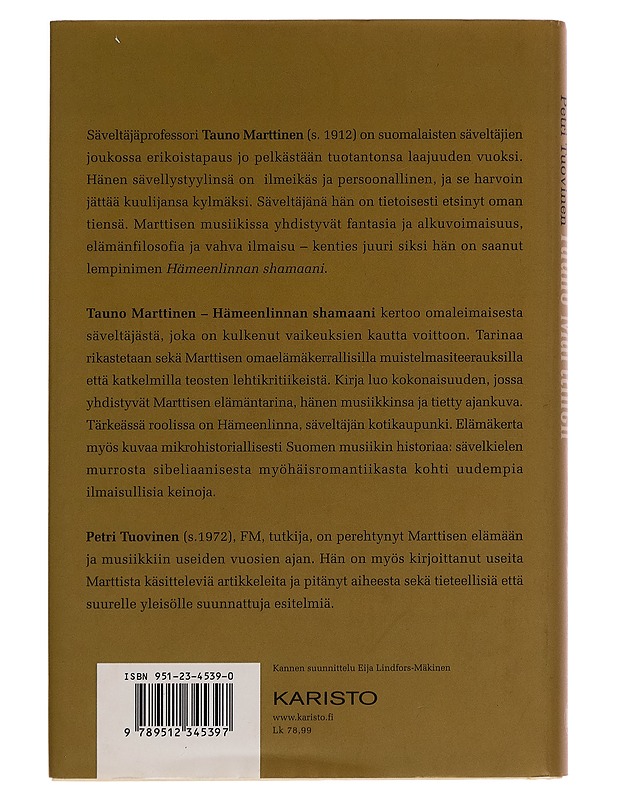 Tauno Marttinen : Hämeenlinnan shamaani - Petri Tuovinen - Taide- ja kulttuurikirjat - 10105260881 - 1