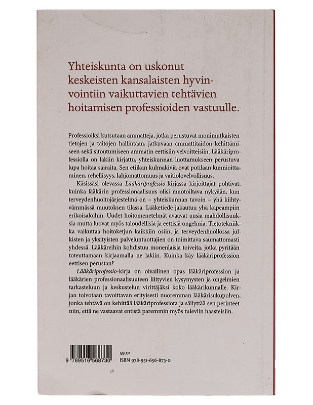 Lääkäriprofessio : professionaalisuus lääkärin työssä - Jaana Hallamaa - Tietokirjat - 10105260916 - 1