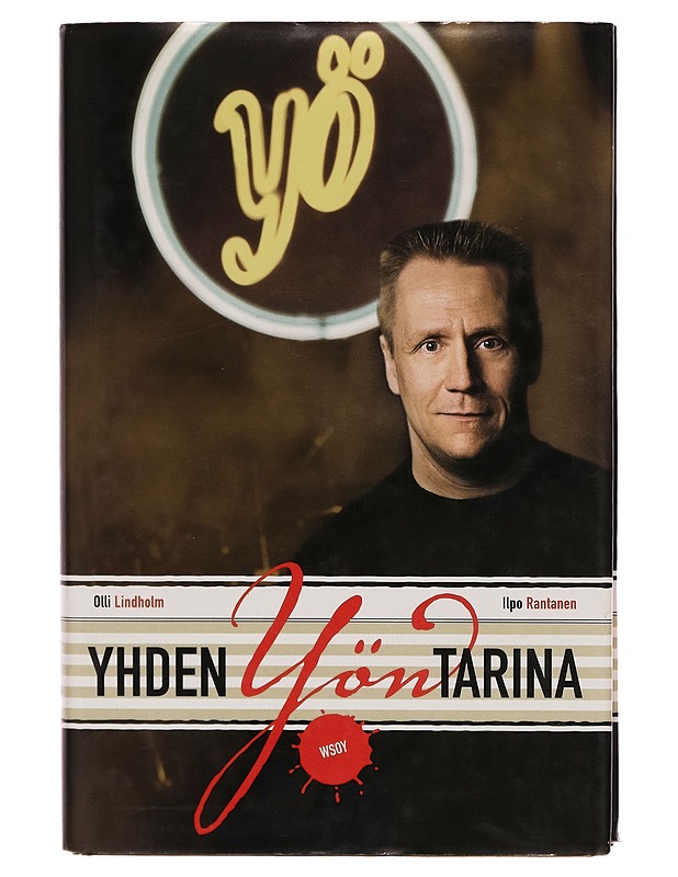 Yhden Yön tarina - Olli Lindholm - Elämäkerrat ja muistelmat - 10105260939 - 0