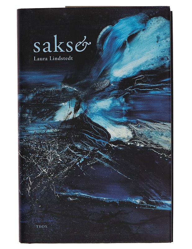Sakset : triptyykki - Laura Lindstedt - Romaanit ja novellit - 10105261085 - 0