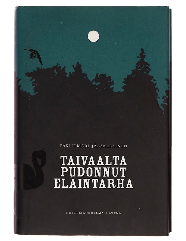 Taivaalta pudonnut eläintarha : novelleja - Pasi Ilmari Jääskeläinen - Romaanit ja novellit - 10105261368 - 0