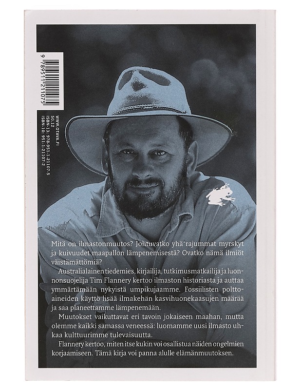 Ilmaston muuttajat - Tim Flannery - Tietokirjat ja oppaat - 10105261474 - 1