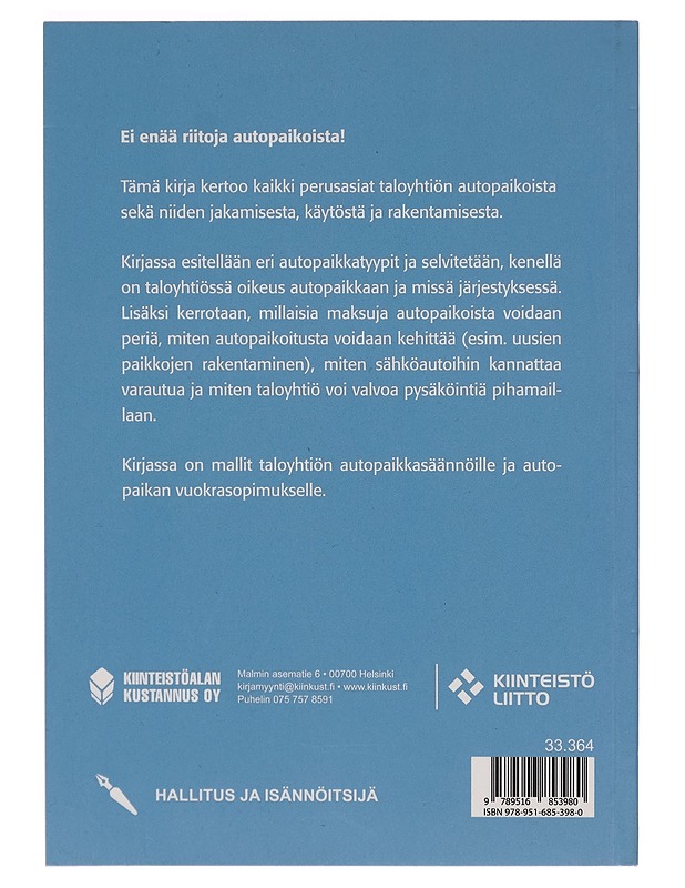 Autopaikat taloyhtiössä - Marina Furuhjelm - Tietokirjat ja oppaat - 10105261493 - 1