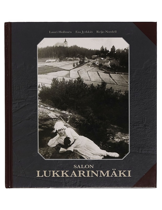 Salon Lukkarinmäki - Lauri Hollme?n - Tietokirjat - 10105261718 - 0
