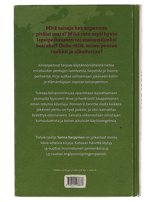 Koiranpennut : sopivan rodun valinta ja kasvatus - Sanna Karppinen - Lemmikki- ja luontokirjat - 10105262131 - 1