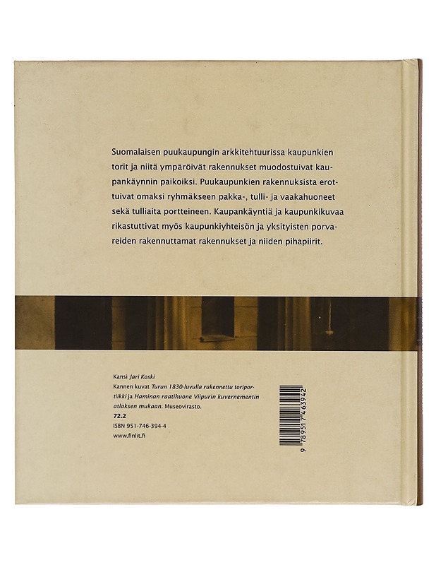 Kaupan arkkitehtuuria suomalaisessa puukaupungissa - Henrik Lilius - Tietokirjat ja oppaat - 10105262238 - 1