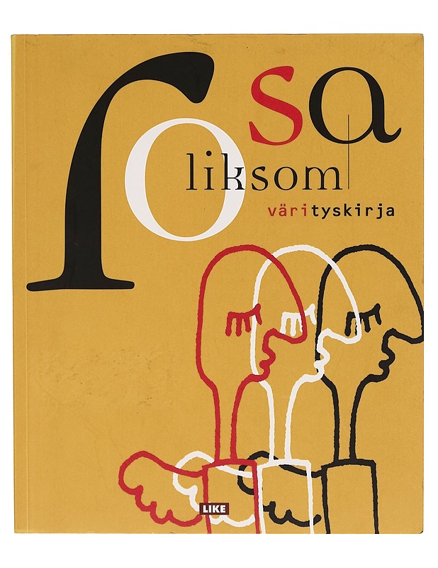 Värityskirja - Rosa Liksom - Taide- ja kulttuurikirjat - 10105262346 - 0