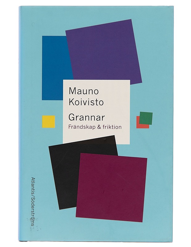 Grannar. Frändskap och friktion - Mauno Koivisto - Historiakirjat - 10105262358 - 0