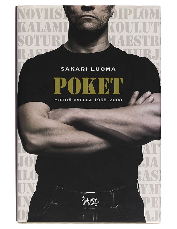 Poket : miehiä ovella 1955-2008 - Luoma, Sakari - Tietokirjat - 10105262401 - 0