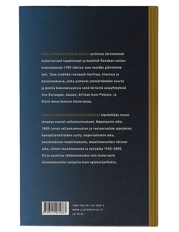 Maailmanhistorian atlas Ranskan vallankumouksesta nykypäivään - Hermann Kinder - Historiakirjat - 10105262471 - 1