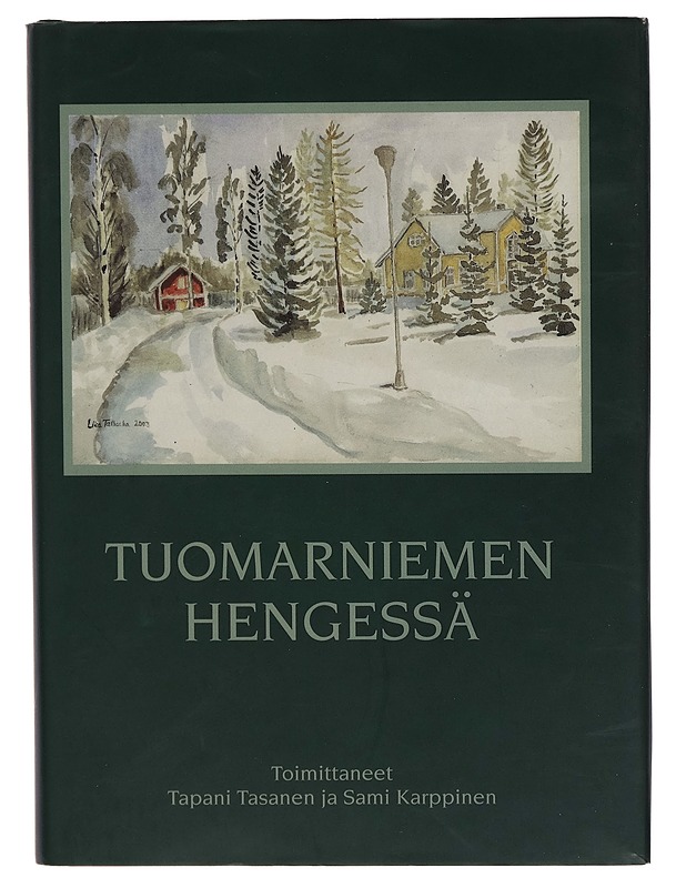 Tuomarniemen hengessä - Tapani Tasanen - Tietokirjat - 10105262483 - 0