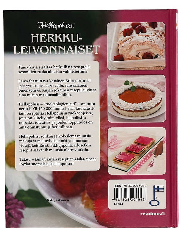 Hellapoliisin herkkuleivonnaiset - Kati Jaakonen - Ruokakirjat - 10105262491 - 1