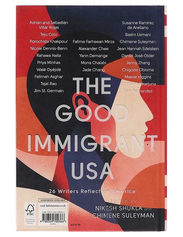 The good immigrant USA : 26 writers reflect on America - Nikesh Shukla - Tietokirjat ja oppaat - 10105262554 - 1