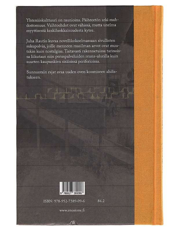 Sunnuntain rajat : novelleja - Juha Rautio - Romaanit ja novellit - 10105262623 - 1
