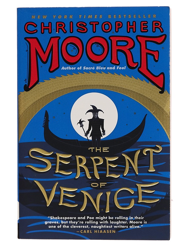 The serpent of Venice - Christopher Moore - Romaanit ja novellit - 10105262648 - 0
