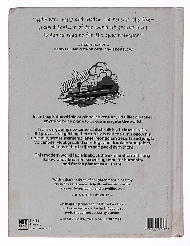 Only planet : a flight-free adventure around the world - Ed Gillespie - Tietokirjat - 10105262794 - 1