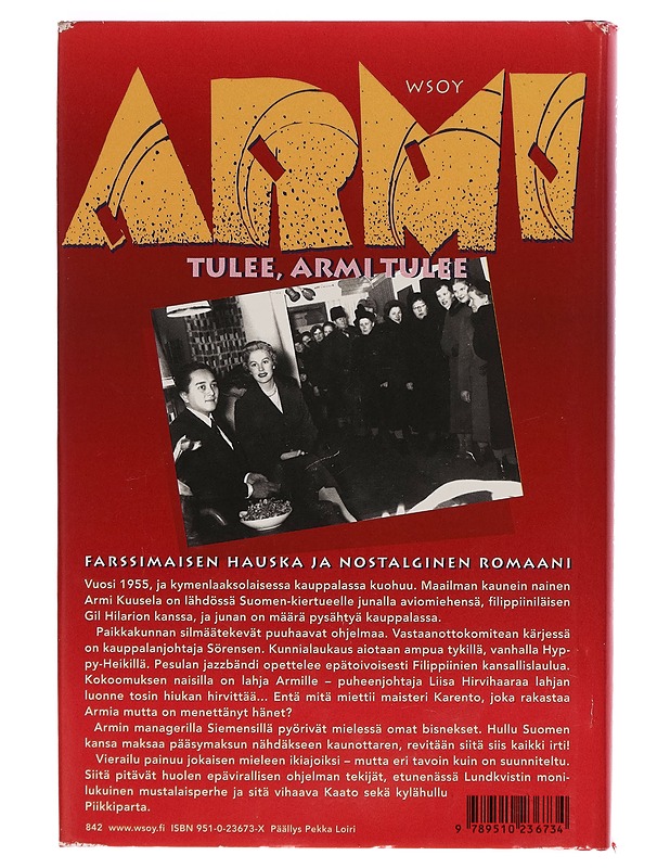 Armi tulee, Armi tulee : romaani - Risto Karlsson - Romaanit ja novellit - 10105262913 - 1