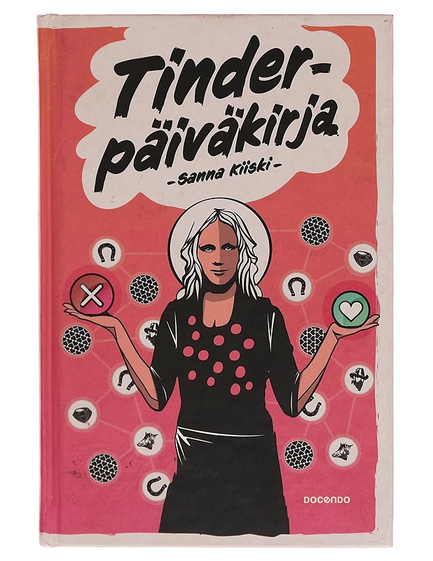 Tinder-päiväkirja - Sanna Kiiski - Tietokirjat ja oppaat - 10105263022 - 0