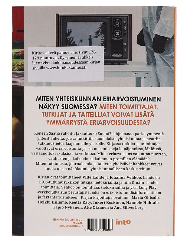 Jakautuuko Suomi? : eriarvoisuus tutkijoiden, toimittajien ja taiteilijoiden silmin - Ville Lähde - Tietokirjat ja oppaat - 10105263064 - 1