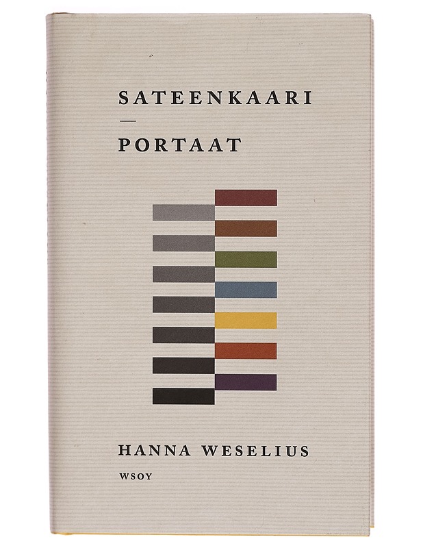 Sateenkaariportaat - Hanna Weselius - Romaanit ja novellit - 10105263068 - 0