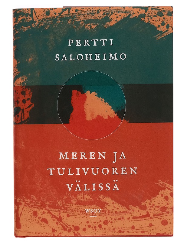 Meren ja tulivuoren välissä - Pertti Saloheimo - Romaanit ja novellit - 10105263246 - 0