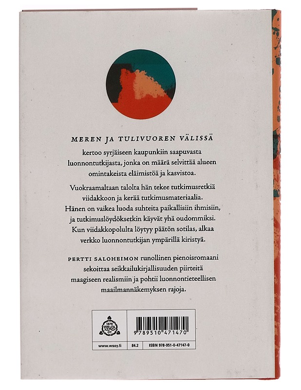 Meren ja tulivuoren välissä - Pertti Saloheimo - Romaanit ja novellit - 10105263246 - 1