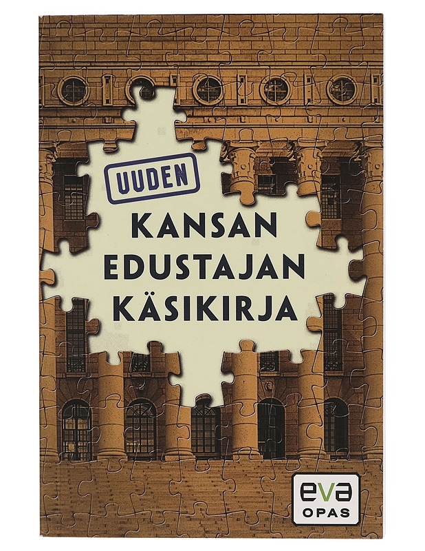 Uuden kansanedustajan käsikirja - Matti Apunen - Tietokirjat ja oppaat - 10105263396 - 0