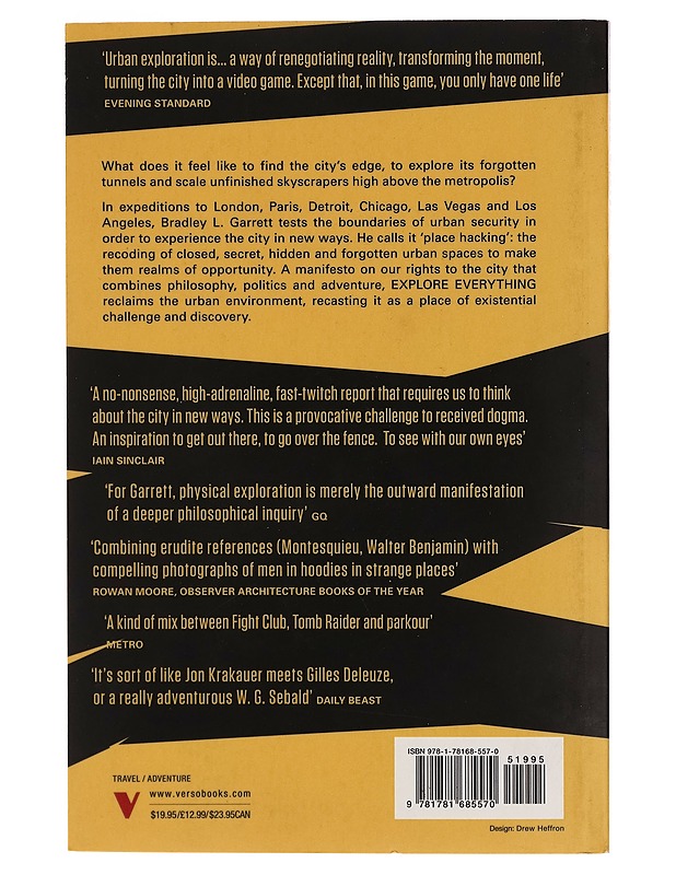 Explore everything : place-hacking the city - Bradley L. Garrett - Harrastekirjat - 10105263496 - 1