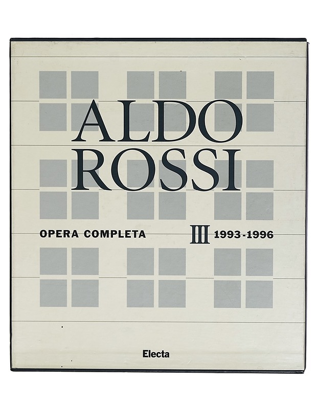 Aldo Rossi : Opera completa 1993-1996 - Alberto Ferlenga - Taide- ja kulttuurikirjat - 10105263654 - 0