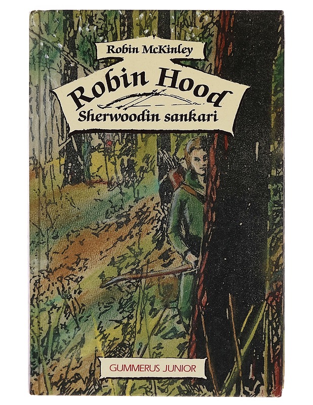 Robin Hood, Sherwoodin sankari - Robin McKinley - Nuorten kirjat - 10105263864 - 0