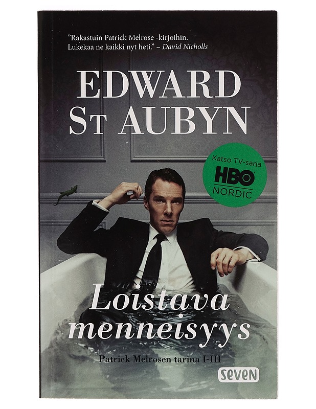 Loistava menneisyys : Patrick Melrosen tarina I-III - Edward St. Aubyn - Romaanit ja novellit - 10105263927 - 0