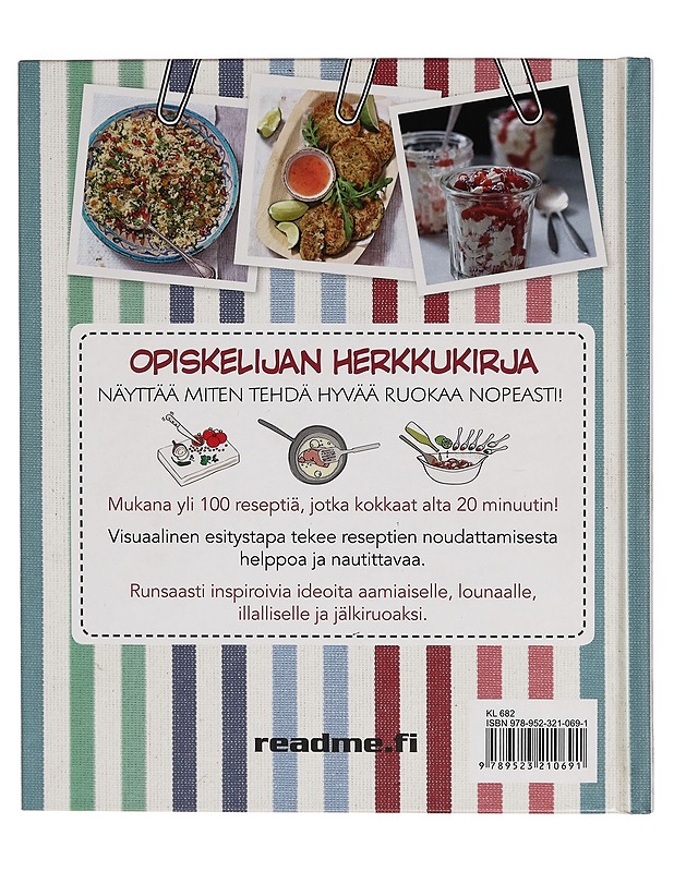 Opiskelijan herkkukirja : moderneja ja helppoja aterioita alta 20 minuutin! - Laura Herring - Ruokakirjat - 10105264111 - 1