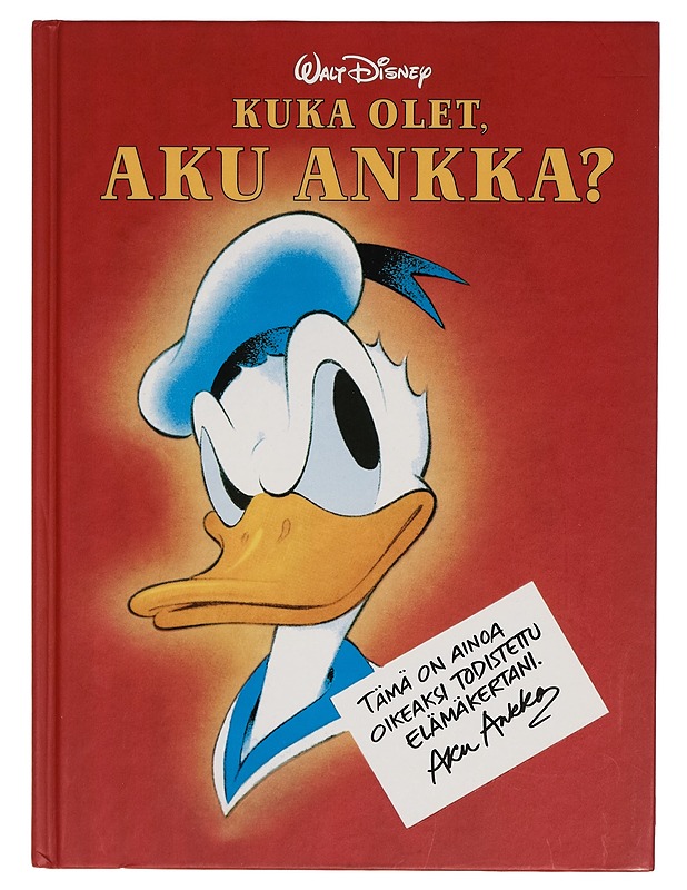 Kuka olet, Aku Ankka? - Kirsti Toppari - Lastenkirjat - 10105264175 - 0