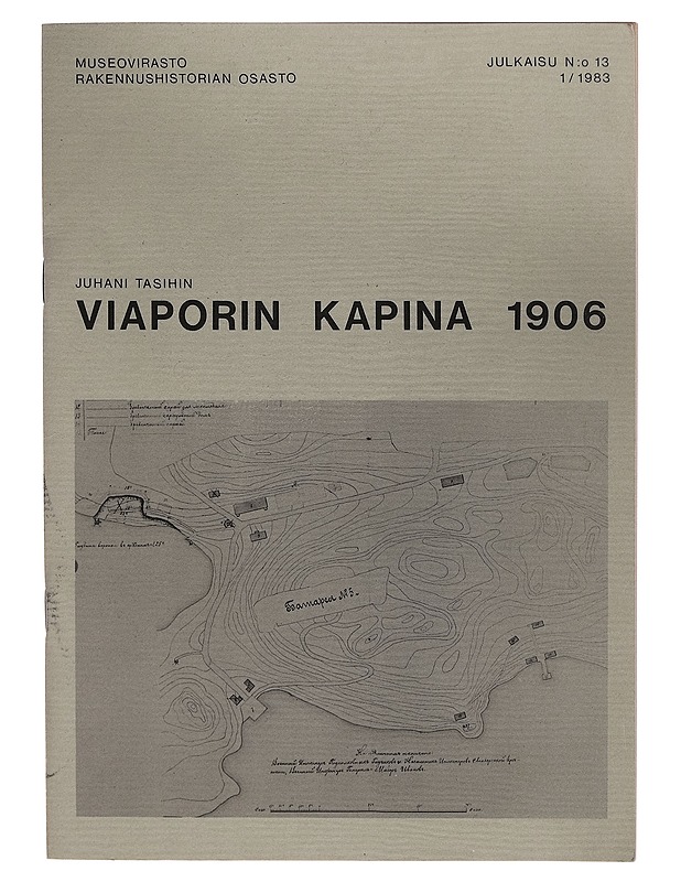 Viaporin kapina 1906 - Juhani Tasihin - Historiakirjat - 10105264351 - 0