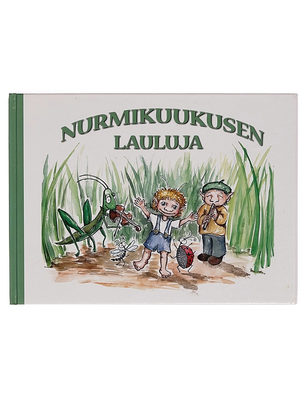 Nurmikuukusen lauluja - Maija Myllykangas - Lastenkirjat - 10105264520 - 0