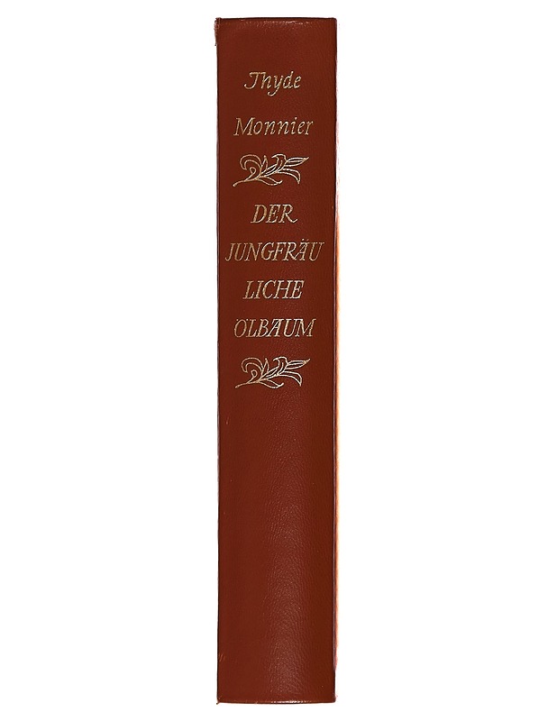 Der jungfräuliche Ölbaum - Thyde Monnier - Romaanit ja novellit - 10105264663 - 1