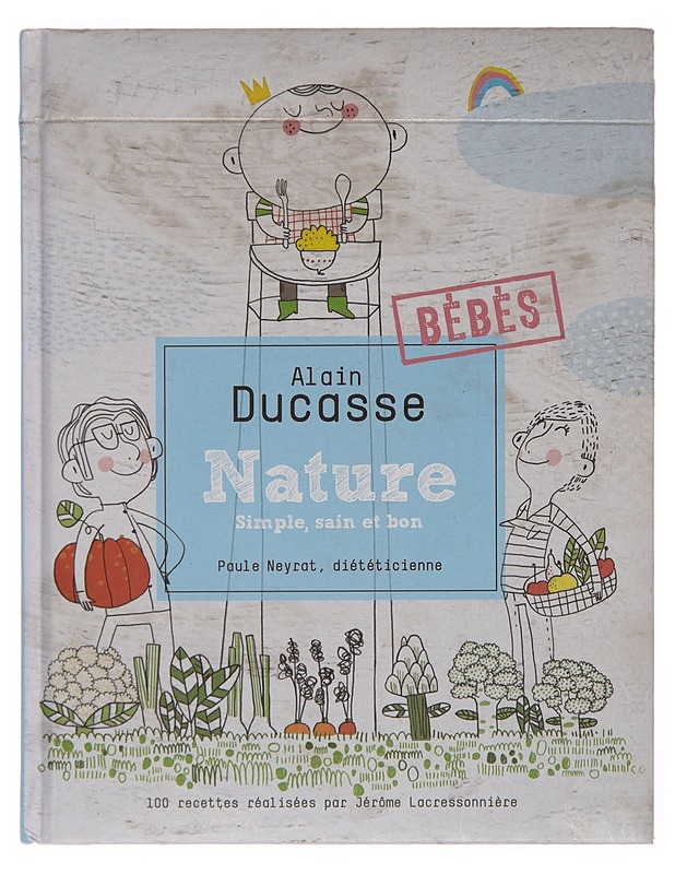 Nature Simple, sain et bon - Alain Ducasse - Ruokakirjat - 10105265161 - 0