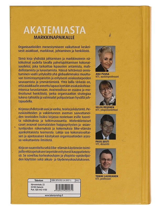 Akatemiasta markkinapaikalle johtaminen ja markkinointi aikansa kuvina - Harrastekirjat - 10105265435 - 1