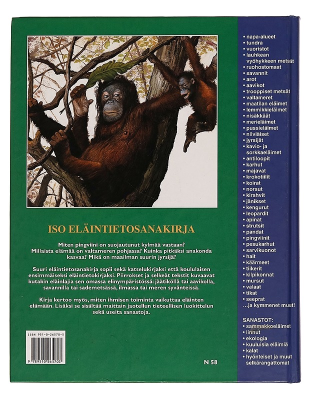 Iso eläintietosanakirja: Maailman eläimet ja niiden ympäristö - Iiris Kalliola - Tietokirjat ja oppaat - 10105265694 - 1