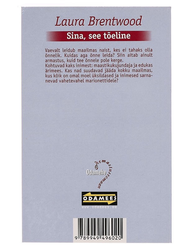 Sina, see tõeline - Laura Brentwood - Romaanit ja novellit - 10105265818 - 1