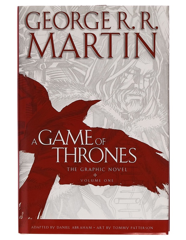 Game of Thrones : The graphic novel. Volume 1. / George R. R. Martin ; adapted by Daniel Abraham ; art by Tommy Patterson - George R.R Martin - Sarjakuvat - 10105265829 - 0
