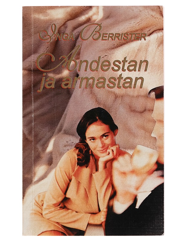 Andestan ja armastan - Inga Berrister - Romaanit ja novellit - 10105265849 - 0