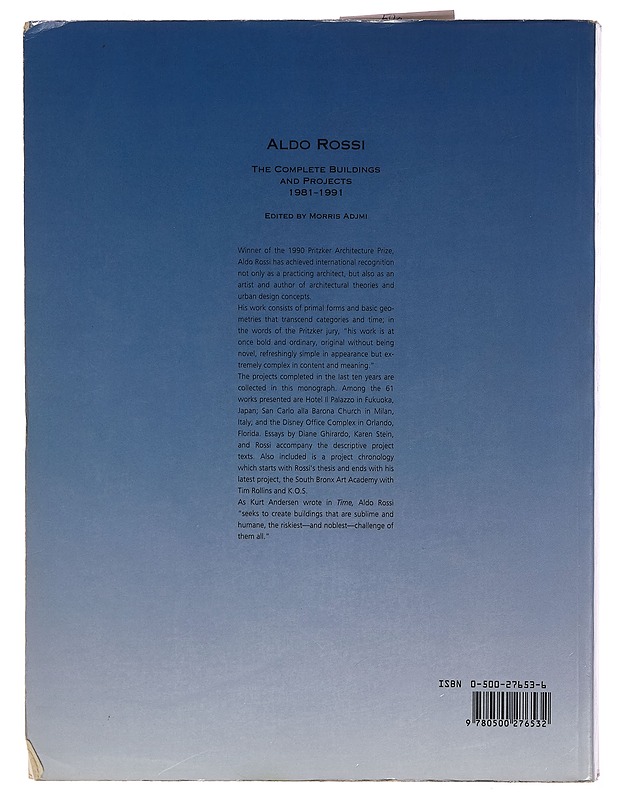 Aldo Rossi : the complete buildings and projects 1981-1991 - Aldo Rossi - Taide- ja kulttuurikirjat - 10105265882 - 1