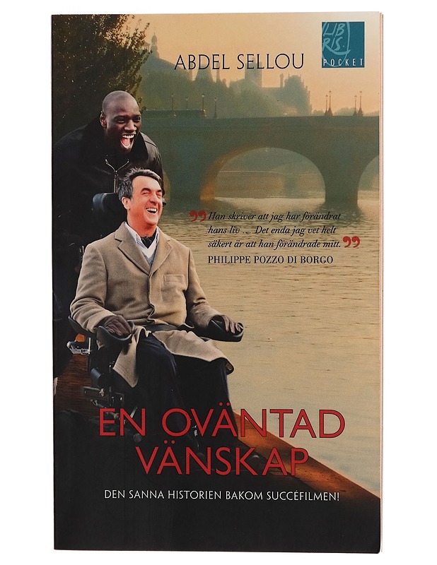 En oväntad vänskap - Sellou, Abdel - Elämäkerrat ja muistelmat - 10105266155 - 0