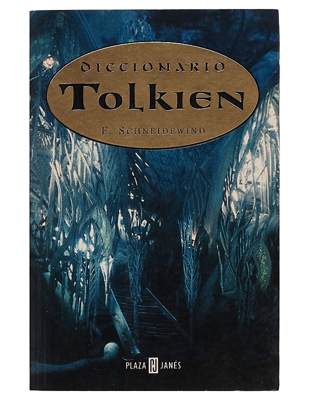 Oiccionario Tolkien - F. Schneidewind - Harrastekirjat - 10105266271 - 0