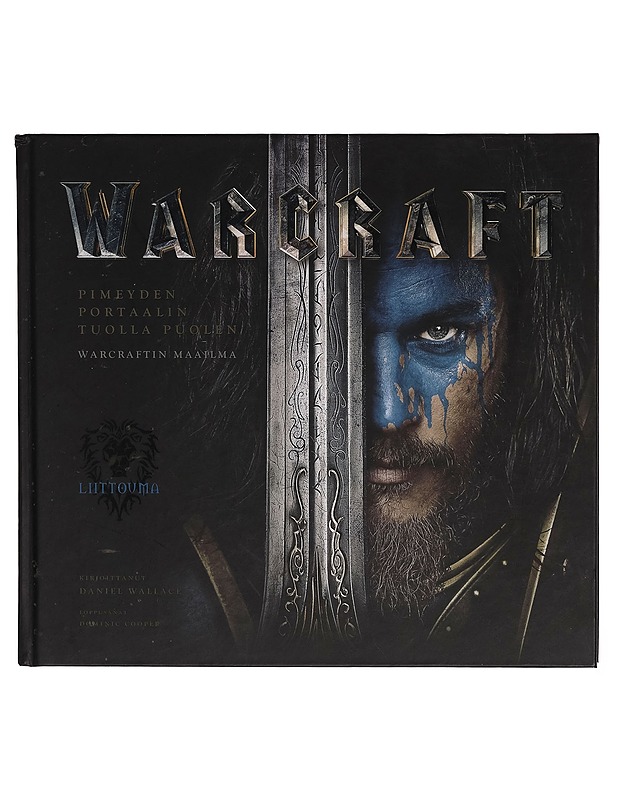 Warcraft : pimeyden portaalin tuolla puolen - Daniel Wallace - Musiikki- ja elokuvakirjat - 10105266339 - 0