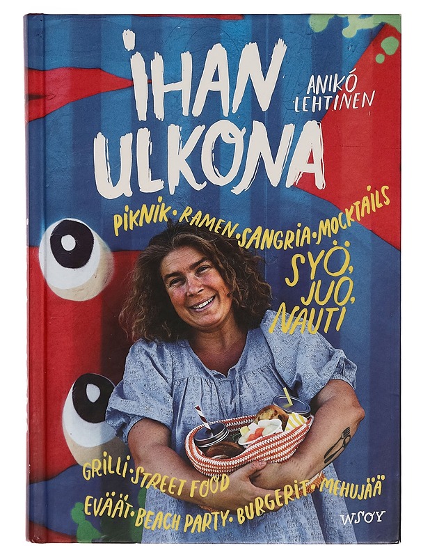 Ihan ulkona - Anikó Lehtinen - Ruokakirjat - 10105266393 - 0