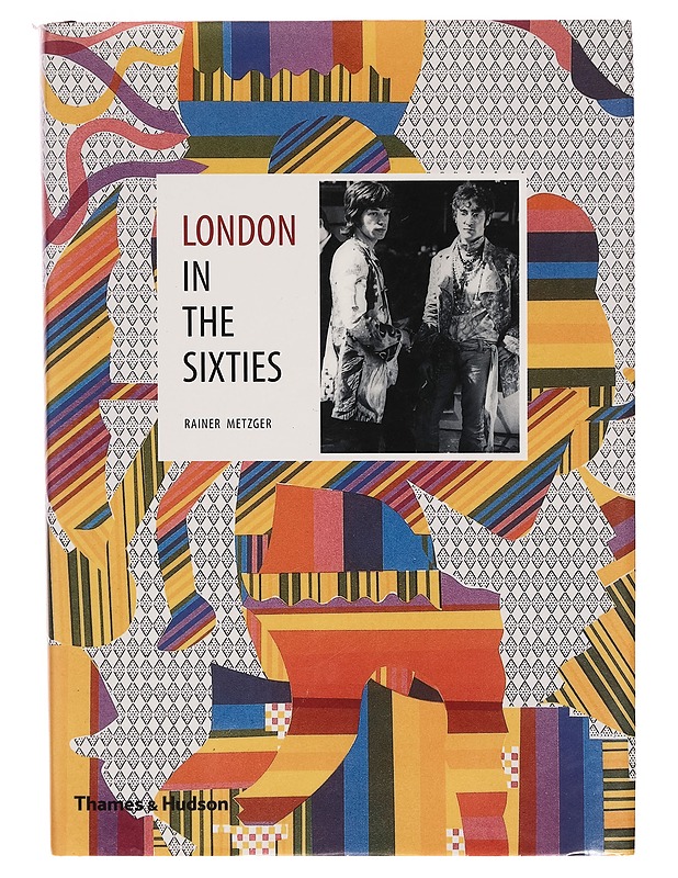 London in the sixties - Rainer Metzger - Historiakirjat - 10105266404 - 0