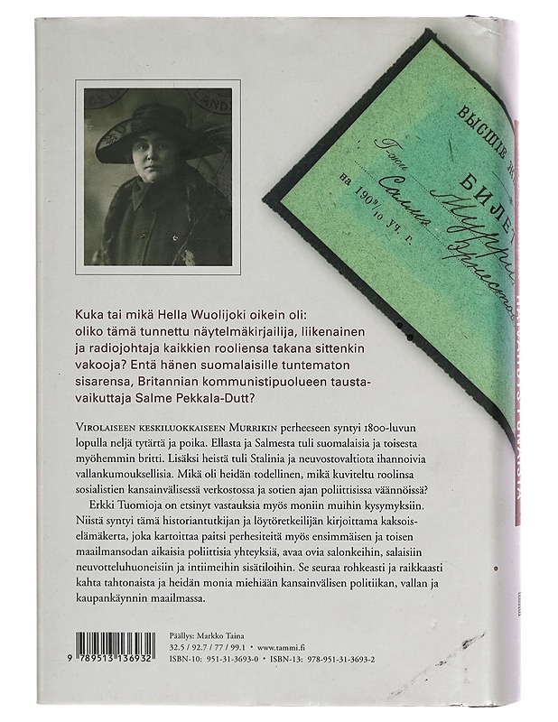 Häivähdys punaista : Hella Wuolijoki ja hänen sisarensa Salme Pekkala vallankumouksen palveluksessa - Erkki Tuomioja - Elämäkerrat ja muistelmat - 10105266417 - 1