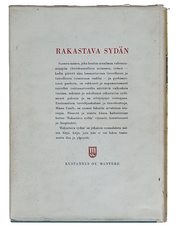 Rakastava sydän : kirja Suomen naisesta - Anna Kaari - Tietokirjat ja oppaat - 10105266646 - 1
